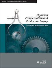 Cover of: Physician Compensation and Production Survey by Medical Group Management Association.