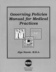 Cover of: Governing Policies Manual for Medical Practices