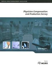 Cover of: Physician Compensation and Production Survey by Medical Group Management Association.
