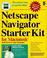 Cover of: Netscape Navigator starter kit for Macintosh