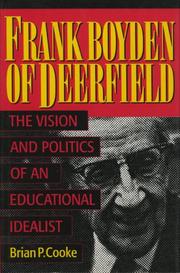 Frank Boyden of Deerfield by Cooke, Brian