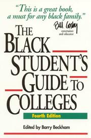 Cover of: The Black Student's Guide to Colleges, Fourth Edition (Black Student's Guide to Colleges)