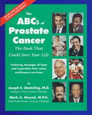 Cover of: The ABCs of prostate cancer: the book that could save your life