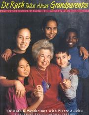 Cover of: Dr. Ruth talks about grandparents by Ruth K. Westheimer