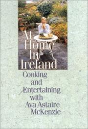 Cover of: At Home in Ireland : Cooking and Entertaining With Ava Astaire McKenzie