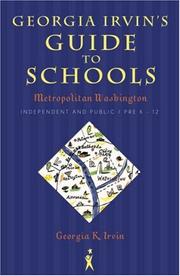 Cover of: Georgia Irvin's Guide to Schools: Metropolitan Washington, Independent and Public / Pre-K - 12