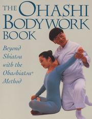 The Ohashi bodywork book by Wataru Ohashi