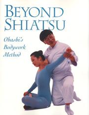 Cover of: Beyond Shiatsu: Ohashis Bodywork Method
