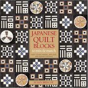 Cover of: Japanese Quilt Blocks to Mix and Match by Susan Briscoe, Susan Briscoe