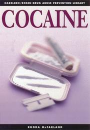 Cover of: Cocaine (Hazelden/Rosen Drug Abuse Prevention Library)