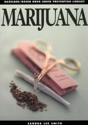 Cover of: Marijuana (Hazelden/Rosen Drug Abuse Prevention Library)