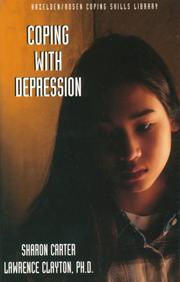 Cover of: Coping With Depression (Hazelden/Rosen Coping Skills Library)