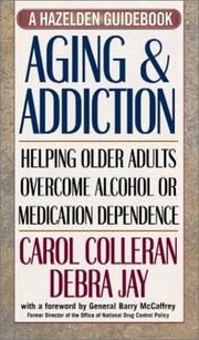 Aging & addiction by Carol Colleran