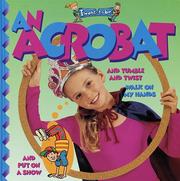 Cover of: I want to be an acrobat by Ivan Bulloch
