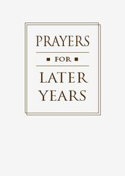 Cover of: Prayers for Later Years (Prayer Books)