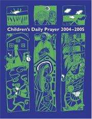Cover of: Children's Daily Prayer: For the School Year 2004-2005