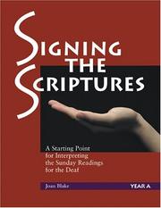 Cover of: Signing The Scriptures by Joan Blake, Joan Blake