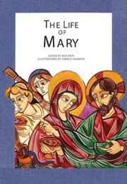 Cover of: The Life of Mary by 