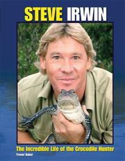 Cover of: Steve Irwin by Trevor Baker