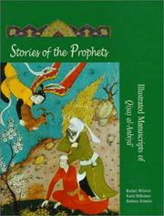 Cover of: Stories of the Prophets: Illustrated Manuscripts of Qisas Al-Anbiya (Islamic Art and Architecture Series, No 8)