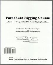 Cover of: Parachute rigging course by Dan Poynter