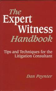 Cover of: Expert witness handbook: tips and techniques for the litigation consultant