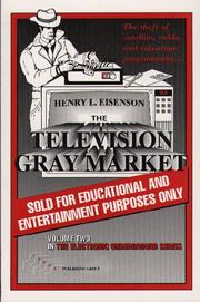 The television gray market by Henry L. Eisenson