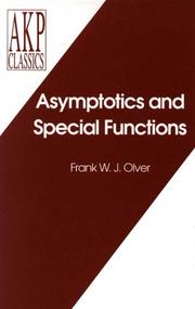 Cover of: Asymptotics and special functions | Frank W. J. Olver