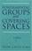 Cover of: Fundamental Groups and Covering Spaces