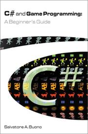 Cover of: C# and Game Programming: A Beginner's Guide (Book & CD-ROM)