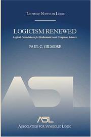Cover of: Logicism renewed: logical foundations for mathematics and computer science