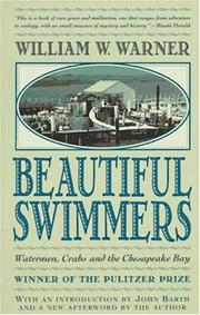 Cover of: Beautiful Swimmers: Watermen, Crabs and the Chesapeake Bay