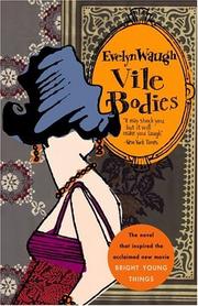 Cover of: Vile bodies by Evelyn Waugh