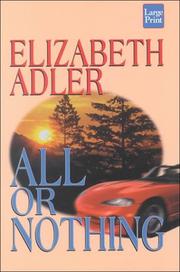 Cover of: All or nothing by Elizabeth Adler, Elizabeth Adler