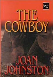 Cover of: The cowboy by Joan Johnston