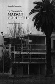 Cover of: Le Corbusier's Maison Curutchet by Alejandro Lapunzina
