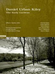 Cover of: Daniel Urban Kiley: The Early Gardens, Landscape Views 2