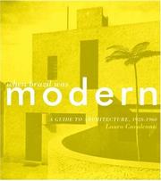 Cover of: When Brazil Was Modern by Lauro Cavalcanti