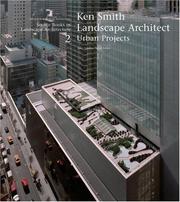 Cover of: Ken Smith Landscape Architect: urban projects