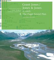 Cover of: Grant Jones / Jones & Jones: ILARIS: The Puget Sound Plan (Source Books in Landscape Architecture)