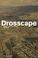 Cover of: Drosscape