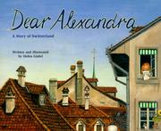 Cover of: Dear Alexandra by Helen Güdel