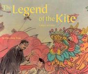 The legend of the kite by Chen, Jiang Hong, Boris Moissard, Jacqueline Miller