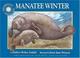 Cover of: Manatee Winter