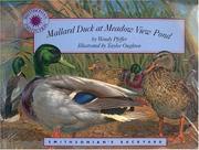 Cover of: Mallard duck at Meadow View Pond by Wendy Pfeffer