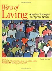 Cover of: Ways of living by edited by Charles H. Christiansen, Kathleen M. Matuska.
