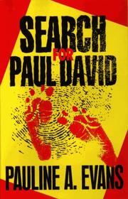 Search for Paul David by Pauline A. Evans