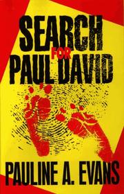 Cover of: Search for Paul David by Pauline A. Evans