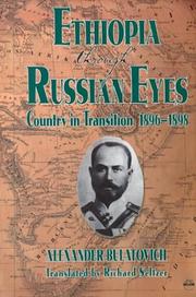 Cover of: Ethiopia through Russian eyes: country in transition, 1896-1898