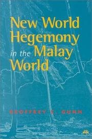 Cover of: New world hegemony in the Malay world